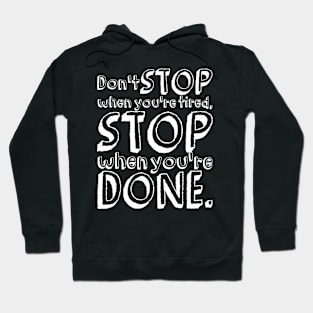 Don't Stop Hoodie